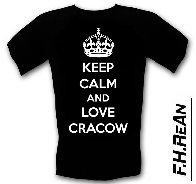 Koszulka T-shirt Keep Calm AND Love Cracow